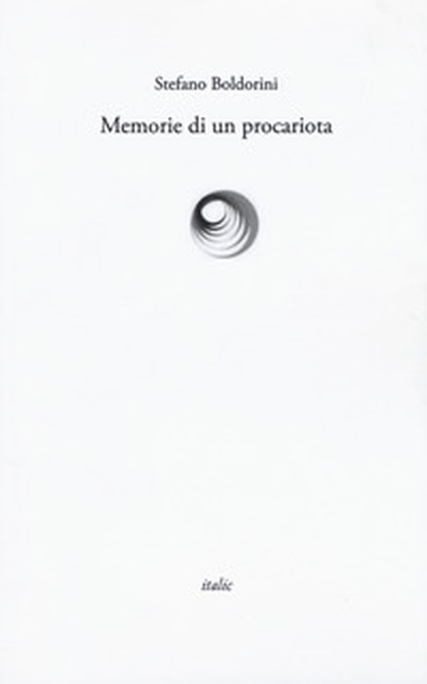 Memorie di un procariota - Librerie.coop Memorie di un procariota - Librerie.coop