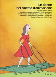 Le donne nel cinema d'animazione - Librerie.coop