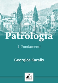 Patrologia - Vol. 1 - Librerie.coop