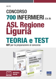 Concorso 700 Infermieri (Cat. D) ASL Regione Liguria. Kit per la preparazione al concorso - Librerie.coop