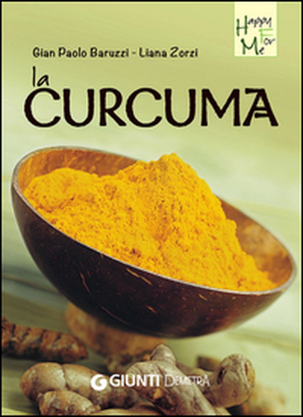 La curcuma - Librerie.coop La curcuma - Librerie.coop