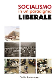Socialismo in un paradigma liberale - Librerie.coop