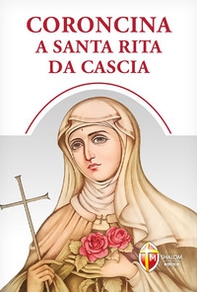 Coroncina a santa Rita da Cascia - Librerie.coop
