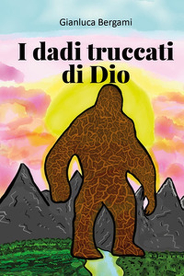 I dadi truccati di Dio - Librerie.coop I dadi truccati di Dio - Librerie.coop