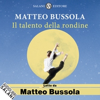 Il talento della rondine - Librerie.coop Il talento della rondine - Librerie.coop