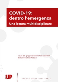 Covid-19: dentro l'emergenza. Una lettura multidisciplinare - Librerie.coop