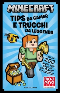 Minecraft. Tips da gamer e trucchi da leggenda - Librerie.coop