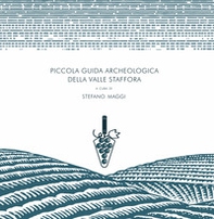 Piccola guida archeologica della Valle Staffora - Librerie.coop