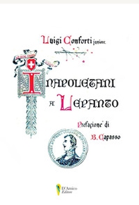 I napoletani a Lepanto - Librerie.coop