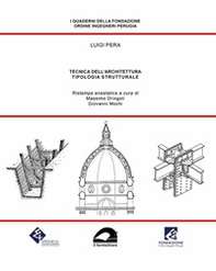 Tecnica dell'architettura. Tipologia strutturale (rist. anast.) - Librerie.coop Tecnica dell'architettura. Tipologia strutturale (rist. anast.) - Librerie.coop