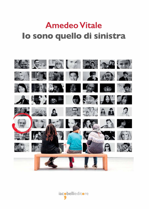 Io sono quello di sinistra - Librerie.coop Io sono quello di sinistra - Librerie.coop