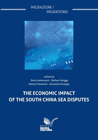 The Economic Impact of the South China Sea Disputes - Librerie.coop
