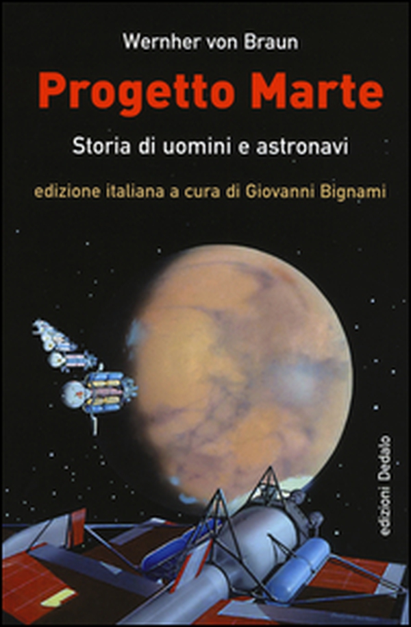 Progetto Marte. Storie di uomini e astronavi - Librerie.coop Progetto Marte. Storie di uomini e astronavi - Librerie.coop