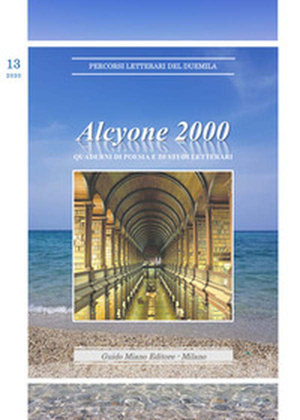 Alcyone 2000. Quaderni di poesia e di studi letterari - Librerie.coop Alcyone 2000. Quaderni di poesia e di studi letterari - Librerie.coop