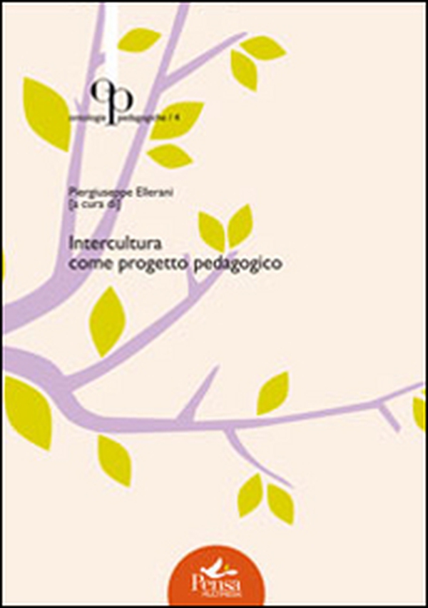 Intercultura come progetto pedagogico - Librerie.coop Intercultura come progetto pedagogico - Librerie.coop