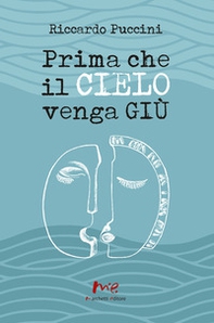 Prima che il cielo venga giù - Librerie.coop