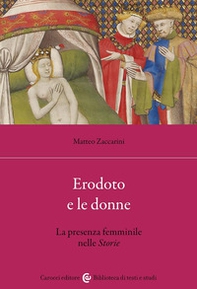 Erodoto e le donne. La presenza femminile nelle Storie - Librerie.coop