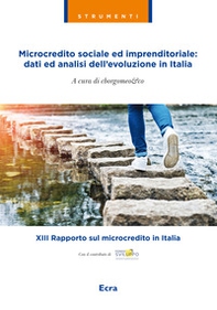Microcredito sociale ed imprenditoriale: dati analisi dell'evoluzione in Italia - Librerie.coop