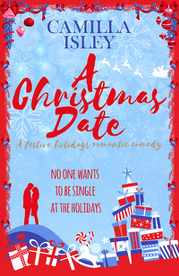 A Christmas date. First comes love - Vol. 3 - Librerie.coop A Christmas date. First comes love - Vol. 3 - Librerie.coop