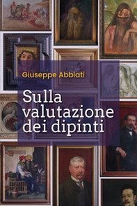 Sulla valutazione dei dipinti - Librerie.coop