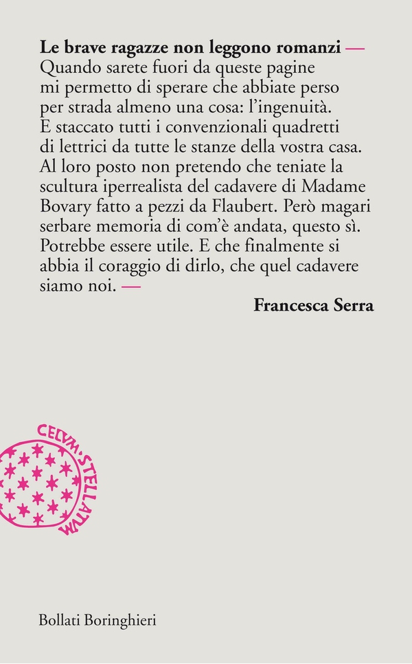 Le brave ragazze non leggono romanzi - Librerie.coop Le brave ragazze non leggono romanzi - Librerie.coop