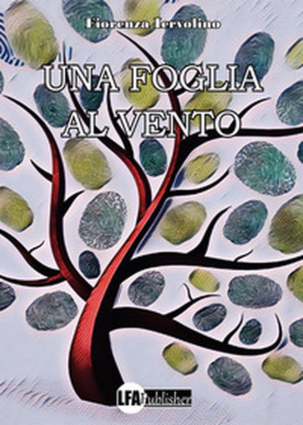 Una foglia al vento - Librerie.coop Una foglia al vento - Librerie.coop