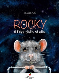 Rocky il topo delle stelle - Librerie.coop