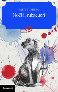 Noël il rubacuori - Librerie.coop