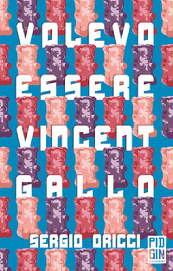 Volevo essere Vincent Gallo - Librerie.coop Volevo essere Vincent Gallo - Librerie.coop