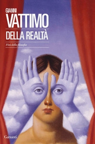 Della realtà. Fini della filosofia - Librerie.coop Della realtà. Fini della filosofia - Librerie.coop