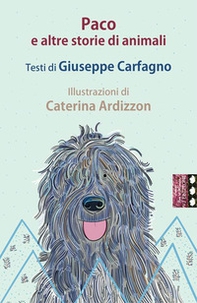Paco e altre storie di animali - Librerie.coop Paco e altre storie di animali - Librerie.coop