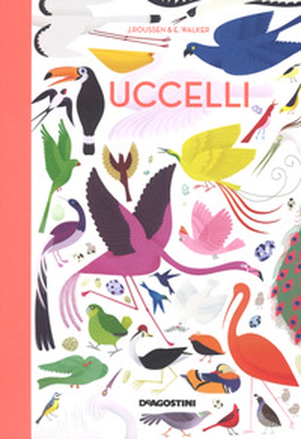 Uccelli - Librerie.coop Uccelli - Librerie.coop