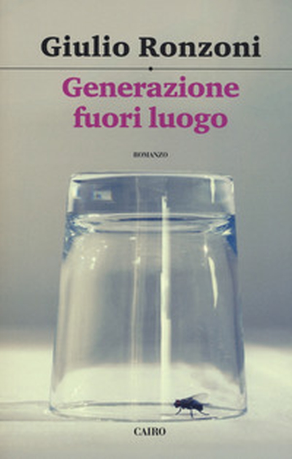 Generazione fuori luogo - Librerie.coop Generazione fuori luogo - Librerie.coop