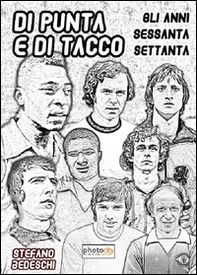 Di punta e di tacco. Gli anni Sessanta e Settanta - Librerie.coop