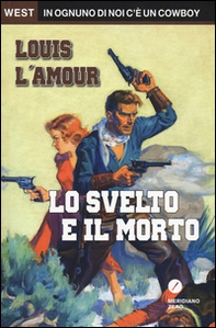 Lo svelto e il morto - Librerie.coop Lo svelto e il morto - Librerie.coop