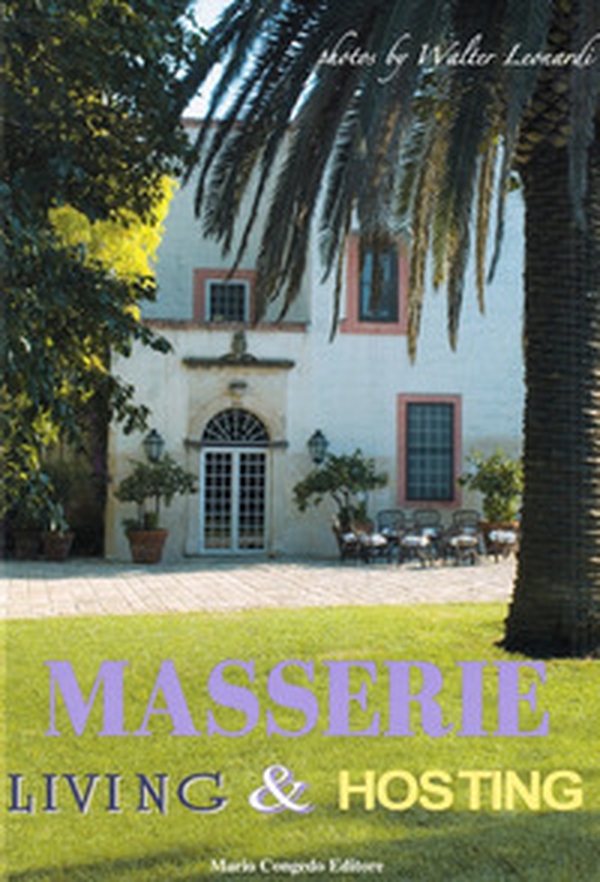 Masserie. Living & Hosting - Librerie.coop Masserie. Living & Hosting - Librerie.coop