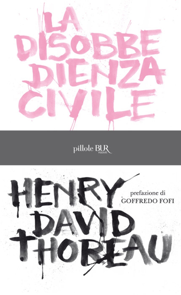 La disobbedienza civile - Librerie.coop La disobbedienza civile - Librerie.coop