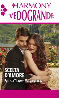 Scelta d'amore - Librerie.coop Scelta d'amore - Librerie.coop