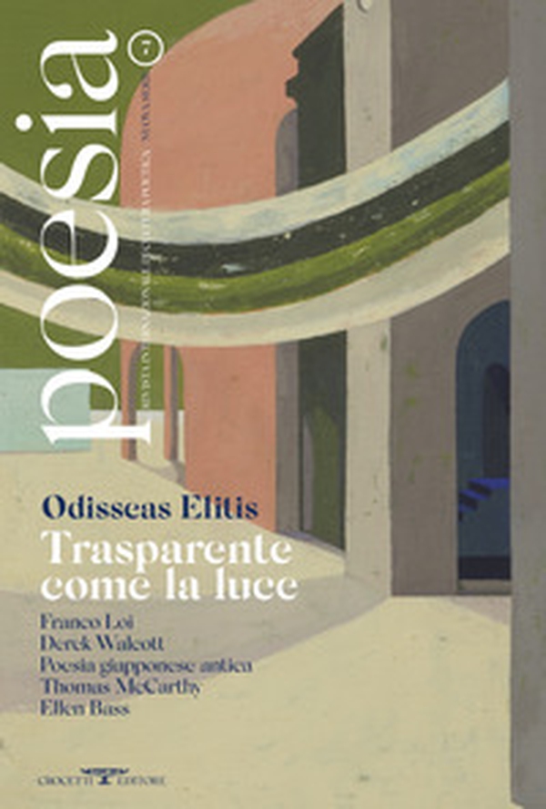 Poesia. Rivista internazionale di cultura poetica. Nuova serie - Vol. 7 - Librerie.coop Poesia. Rivista internazionale di cultura poetica. Nuova serie - Vol. 7 - Librerie.coop