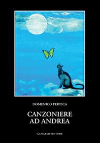 Canzoniere ad Andrea - Librerie.coop Canzoniere ad Andrea - Librerie.coop