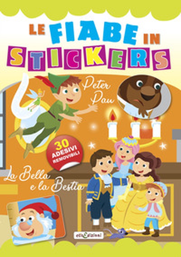 La Bella e la Bestia-Peter Pan. Le fiabe in stickers - Librerie.coop La Bella e la Bestia-Peter Pan. Le fiabe in stickers - Librerie.coop