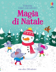 Magia del Natale. Con adesivi - Librerie.coop