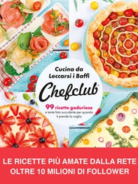 Cucina da leccarsi i baffi. 99 ricette goduriose, e tante foto succulente per quando ti prende la voglia - Librerie.coop Cucina da leccarsi i baffi. 99 ricette goduriose, e tante foto succulente per quando ti prende la voglia - Librerie.coop