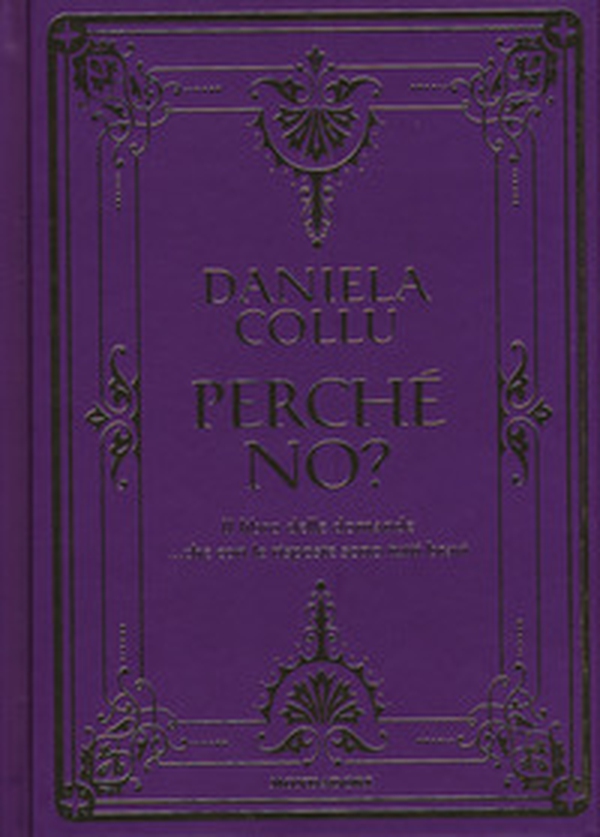 Perché no? Il libro delle domande... che con le risposte sono tutti bravi - Librerie.coop Perché no? Il libro delle domande... che con le risposte sono tutti bravi - Librerie.coop