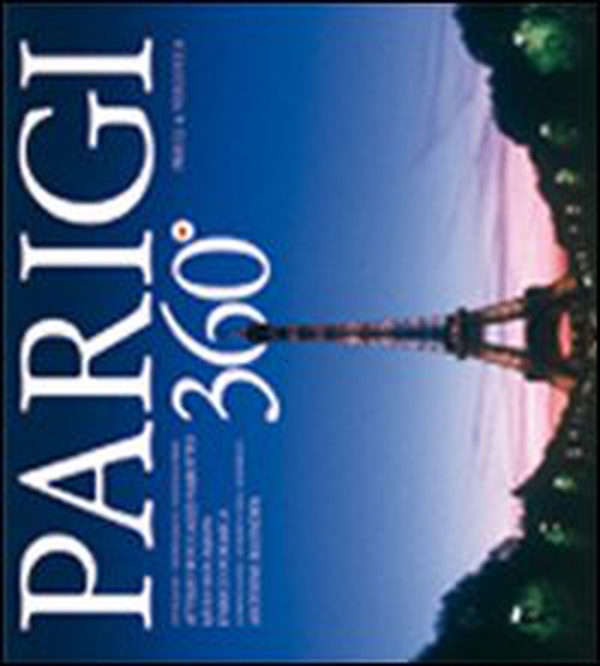 Parigi 360° - Librerie.coop Parigi 360° - Librerie.coop