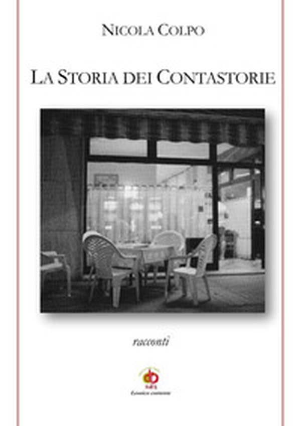 La storia dei Contastorie - Librerie.coop La storia dei Contastorie - Librerie.coop
