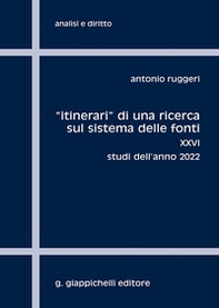 «Itinerari» di una ricerca sul sistema delle fonti - Vol. 26 - Librerie.coop