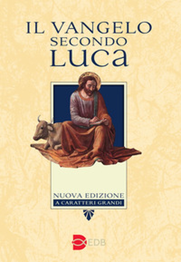 Il Vangelo secondo Luca - Librerie.coop Il Vangelo secondo Luca - Librerie.coop