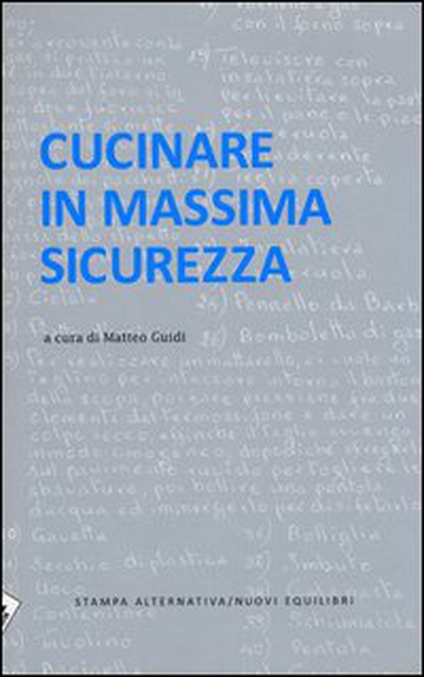 Cucinare in massima sicurezza - Librerie.coop Cucinare in massima sicurezza - Librerie.coop