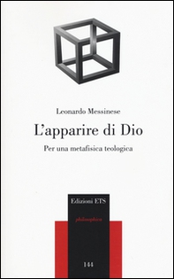 L'apparire di Dio. Per una metafisica teologica - Librerie.coop